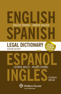 Essential English/Spanish and Spanish/English Legal Dictionary - 2nd Edition