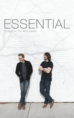 Essential Essays - Nicodemus, Ryan, and Millburn, Joshua Fields