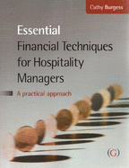 Essential Financial Techniques for Hospitality Managers: A Practical Manual