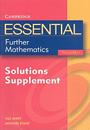 Essential Further Mathematics Solutions Supplement