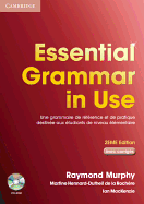 Essential Grammar in Use Student Book with Answers French Edition