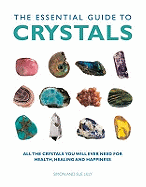 Essential Guide to Crystals