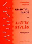Essential Guide To Latin Styles