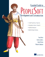 Essential Guide to PeopleSoft Development and Customization