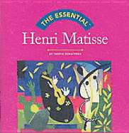 Essential Henri Matisse - Schaffner, Ingrid
