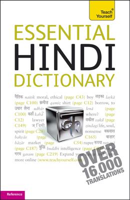 Essential Hindi Dictionary: A Teach Yourself Guide - Snell Rupert, and Snell, Rupert