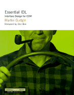 Essential IDL: Interface Design for COM - Gudgin, Martin