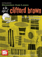 Essential Jazz Lines in the Style of Clifford Brown: C Instruments Edition