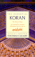 Essential Koran, the PB: The Heart of Islam - An Introductory Selection of Readings from the Quran (Revised)