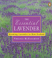 Essential Lavender: Growing Lavender in New Zealand