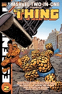 Essential Marvel Two-In-One, Volume 2: Presents the Thing