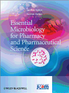 Essential Microbiology for Pharmacy and Pharmaceutical Science