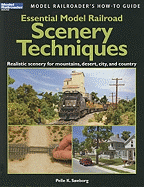 Essential Model Railroad Scenery Techniques