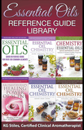 Essential Oils Reference Guide Library