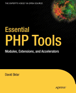 Essential PHP Tools: Modules, Extensions, and Accelerators