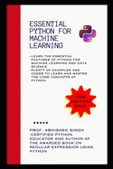 Essential Python for Machine Learning
