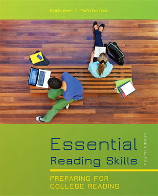 Essential Reading Skills - McWhorter, Kathleen, and Sember, Brette