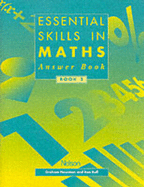 Essential Skills in Maths: Answer Book 3