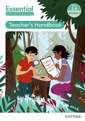Essential Spelling and Word Knowledge: Years 3-6: Years 3-6 Handbook - Hewitt, Claire