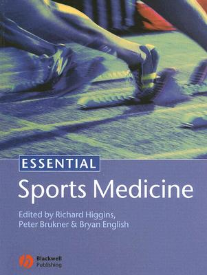 Essential Sports Medicine - Higgins, Richard (Editor), and Brukner, Peter (Editor), and English, Bryan (Editor)