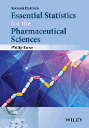 Essential Statistics for the Pharmaceutical Sciences