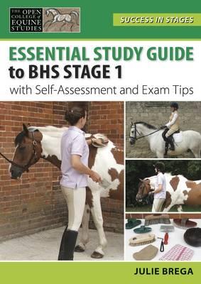 Essential Study Guide to BHS Stage 1: With Self-Assessment and Exam Tips - Brega, Julie