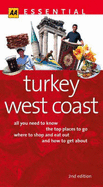 Essential Turkey: West Coast