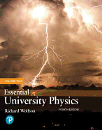 Essential University Physics: Volume 2