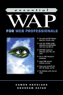 Essential WAP for Web Professionals - Hougland, Damon