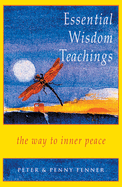 Essential Wisdom Teachings: The Way to Inner Peace