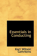 Essentials in Conducting