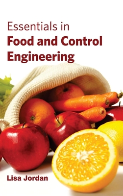 Essentials in Food and Control Engineering - Jordan, Lisa (Editor)