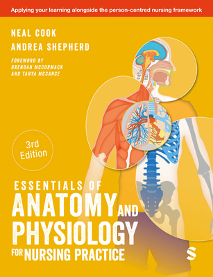 Essentials of Anatomy and Physiology for Nursing Practice - Cook, Neal, and Shepherd, Andrea