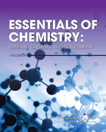 Essentials of Chemistry: General, Organic, and Biochemistry, Volume II