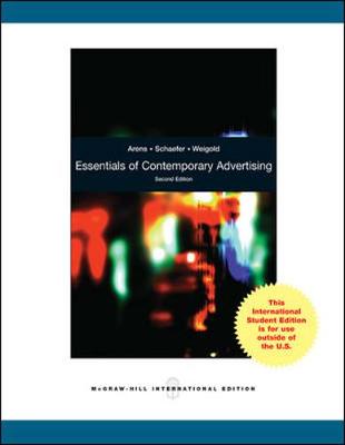 Essentials of Contemporary Advertising. William F. Arens, David H. Schaefer - Arens, William F