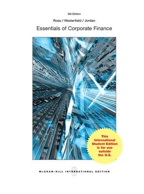 Essentials of Corporate Finance - Ross, Stephen, and Westerfield, Randolph, and Jordan, Bradford