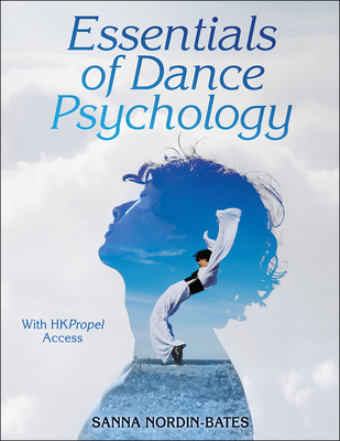 Essentials of Dance Psychology - Nordin-Bates, Sanna