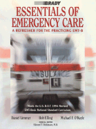 Essentials of Emergency Care: A Refresher for the Practicing EMT-B - Limmer, Daniel, and Elling, Robert, and O'Keefe, Michael F