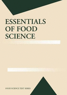 Essentials of Food Science - Cooper, S B, and Vaclavik, Vickie A, PhD, and Christian, Elizabeth W