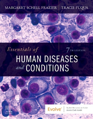 Essentials of Human Diseases and Conditions - Frazier, Margaret Schell, and Fuqua, Tracie