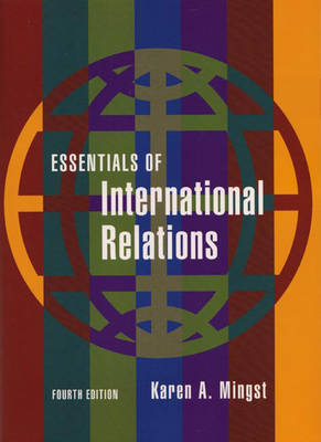 Essentials of International Relations - Mingst, Karen A