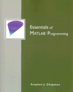 Essentials of MATLAB Programming - Chapman, Stephen J