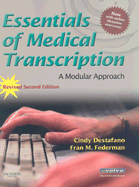 Essentials of Medical Transcription: A Modular Approach