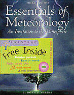 Essentials of Meteorology: An Invitation to the Atmosphere - Ahrens, C Donald