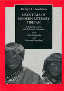 Essentials of Modern Literary Tibetan: A Reading Course and Reference Grammar