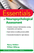 Essentials of Neuropsychological Assessment - Hebben, Nancy, and Milberg, William
