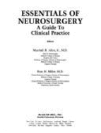 Essentials of Neurosurgery: A Guide to Clinical Practice - Allen, Marshall B