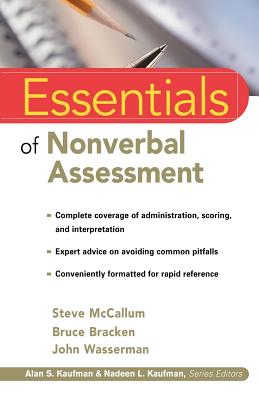 Essentials of Nonverbal Assessment - McCallum, Steve, and Bracken, Bruce, and Wasserman, John