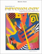 Essentials of Psychology: Exploration and Application (Casebound Edition)