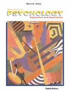 Essentials of Psychology: Exploration and Application (Paperbound Edition)